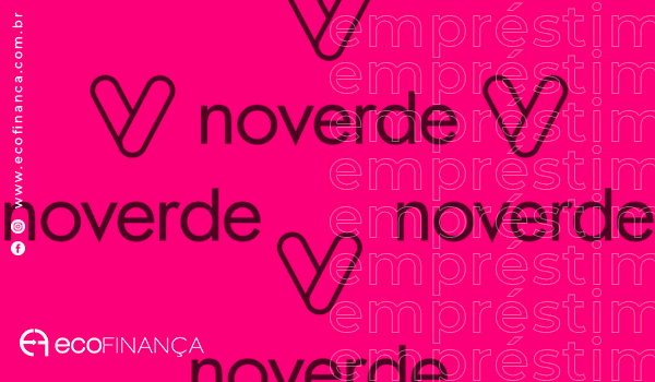 EMPRÉSTIMO NOVERDE