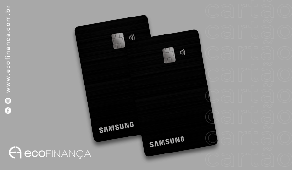 Cartão de crédito Samsung sem anuidade