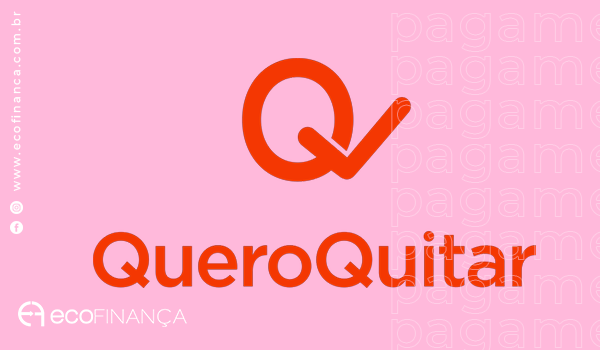 Quero Quitar, a plataforma que te ajuda a quitar suas dívidas com bancos