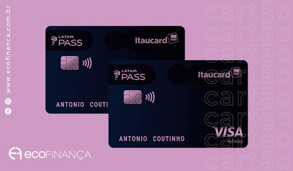 Latam Pass Itaucard O Cartão Visa Infinite Para Quem Ama Viajar EcofinanÇa 5267