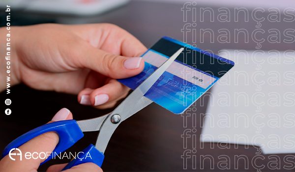 cartao-de-credito-cancelado-por-que-isso-acontece-e-como-agir